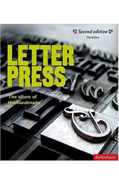 Letterpress: The Allure of the handmade